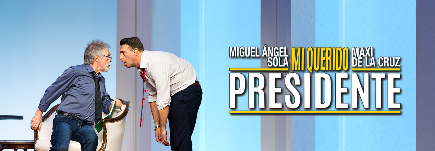 MI QUERIDO PRESIDENTE