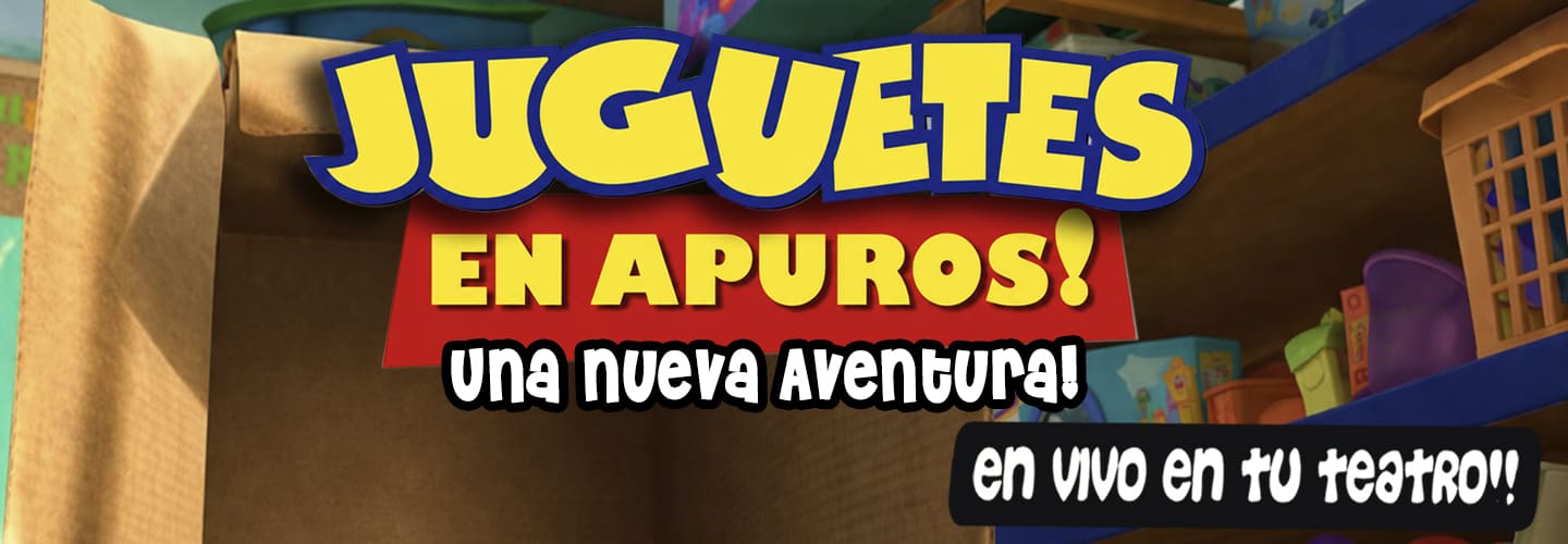 JUGUETES EN APUROS UNA NUEVA AVENTURA
