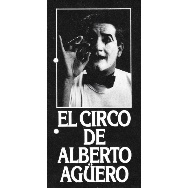 El circo de Alberto Agüero