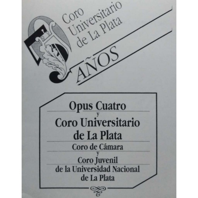 50º Años Coro Universitario de La Plata