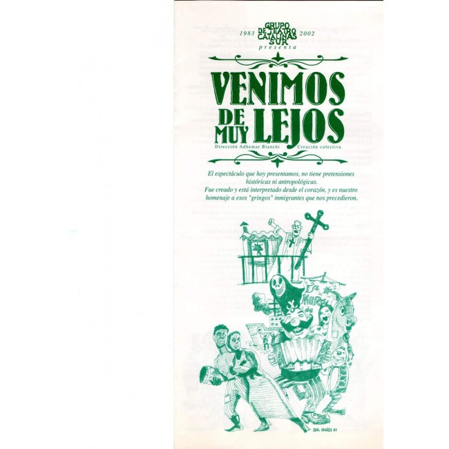 "Venimos de muy lejos"-Ciclo Cultural del Teatro 2002