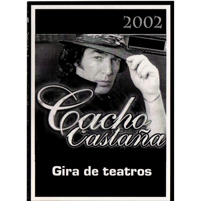 Cacho Castaña - Gira