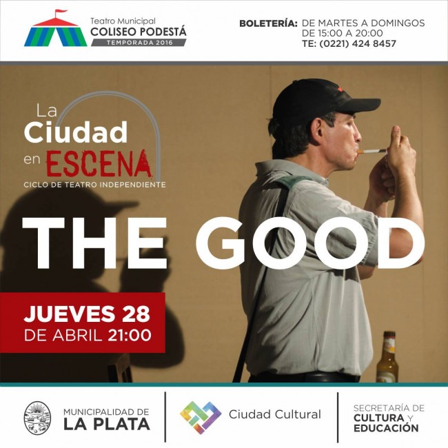 Ciclo Ciudad en Escena. The Good