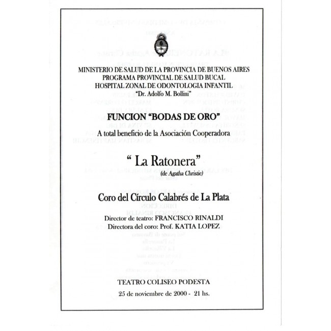 "La Ratonera"