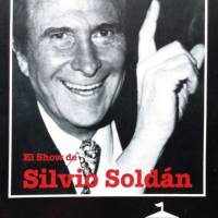 "El show de Silvio Soldan"