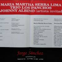 María Martha Serra Lima; El trío Los Panchos; Johnny Albino