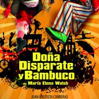 Doña Disparate y Bambuco 