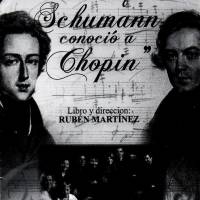 El día que Schumann conoció a Chopin