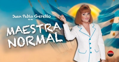 JUAN PABLO GERETTO ES SU MAESTRA NORMAL