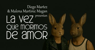 Diego Martez y Malena Martinic Magan presentan "La vez que morimos de amor"
