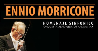 Ennio Morricone Homenaje Sinfónico
