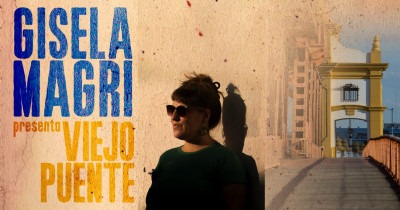 Gisela Magri presenta Viejo Puente
