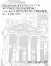 Centenario de la Inauguración del edificio de la Honorable Cámara de Diputados de la Provincia de BA