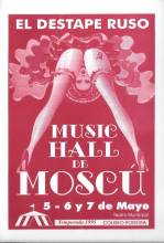 "El Destape Ruso" - Music Hall de Moscu