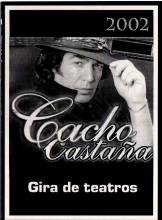 Cacho Castaña - Gira