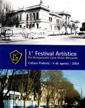 1º Festival Artístico Pro Restauración Liceo Víctor Mercante