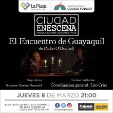 Ciclo Ciudad en Escena. El Encuentro de Guayaquil