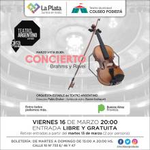 Concierto Brahms y Ravel. Orquesta Teatro Argentino