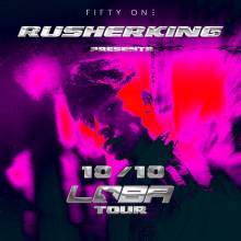 Rusherking Loba Tour