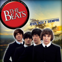 THE BEATS ¨Ayer, hoy y siempre¨