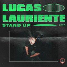 LUCAS LAURIENTE STAND UP