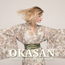 OKASAN - Diario de viaje de una madre OKASAN - Diario de viaje de una madre