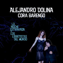 La noche extraviada o los libretistas del mundo La noche extraviada o los libretistas del mundo