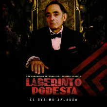 Laberinto Podestá, el último aplauso