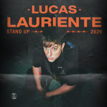 LUCAS LAURIENTE STAND UP