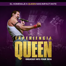 EXPERIENCIA QUEEN - Greatest Hits Tour 2026 EXPERIENCIA QUEEN - Greatest Hits Tour 2026